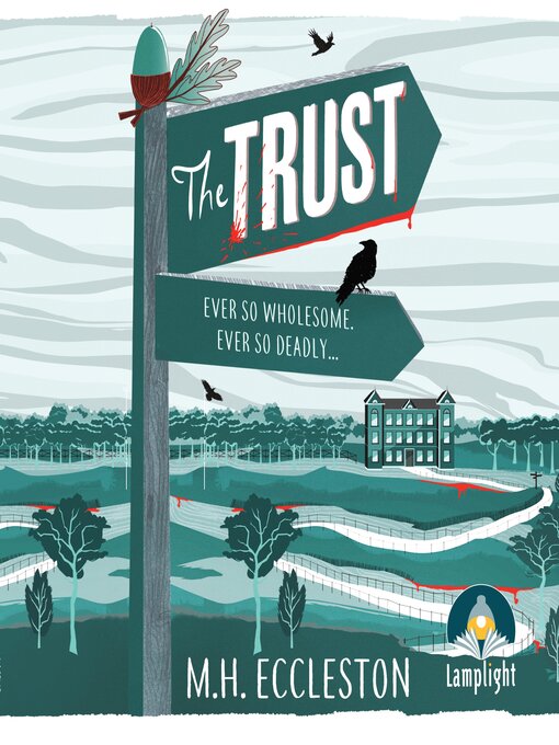 Title details for The Trust by M.H. Eccleston - Available